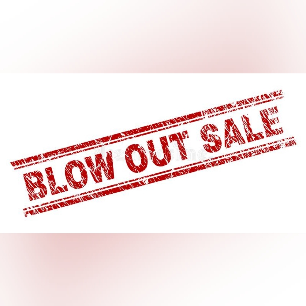 Clear Out Sale - May 4th